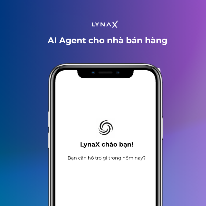LynaX AI Agent - Ứng dụng chat cho nhà bán hàng
